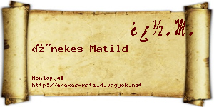 Énekes Matild névjegykártya